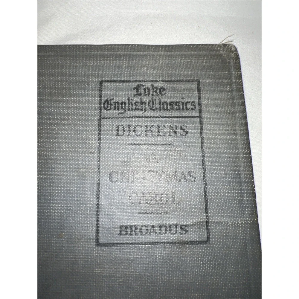 1906 Lake English Classics-A Christmas Carol Plus More BY Charles Dickens HBK